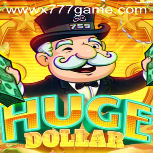 Exploring HugeDollar: The Thrilling World of the x777 Game