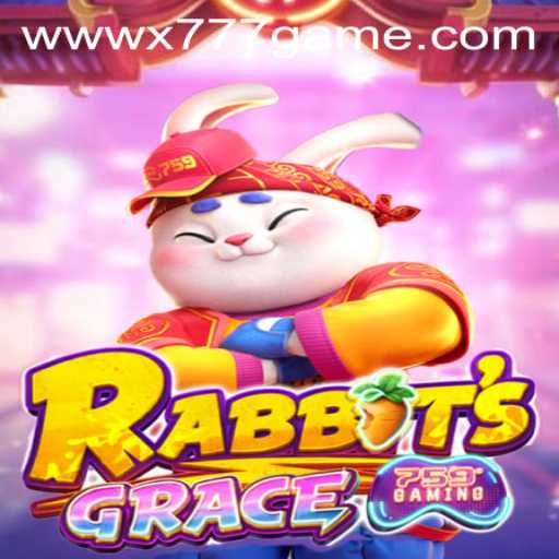 RabbitsGrace: A Captivating Journey Through the x777 Game Universe